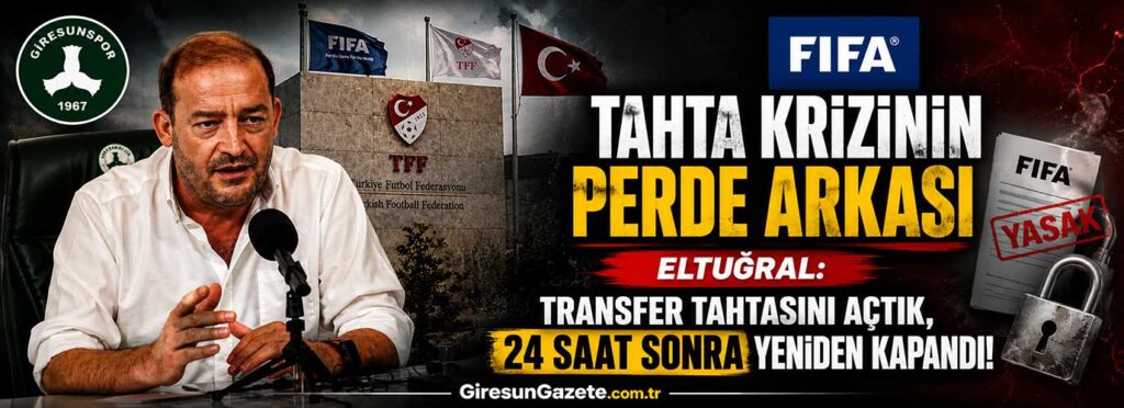 Eltuğral: Transfer tahtasını açtık, 24 saat sonra yeniden kapandı