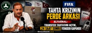 Eltuğral: Transfer tahtasını açtık, 24 saat sonra yeniden kapandı