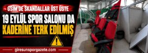 19 Eylül Spor Salonu da kaderine terk edilmiş