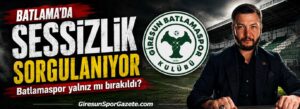 Batlamaspor yalnız mı bırakıldı?